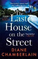 Book Cover for The Last House on the Street by Diane Chamberlain