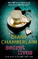 Book Cover for Secret Lives: the discovery of an old journal unlocks a secret in this gripping emotional page-turner from the bestselling author by Diane Chamberlain