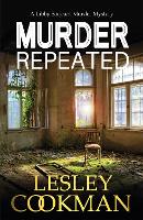 Book Cover for Murder Repeated by Lesley Cookman