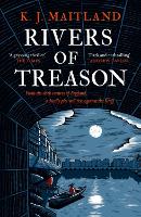 Book Cover for Rivers of Treason by K. J. Maitland