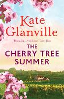 Book Cover for The Cherry Tree Summer by Kate Glanville