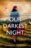 Book Cover for Our Darkest Night by Jennifer Robson