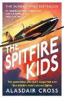 Book Cover for The Spitfire Kids by Alasdair Cross, BBC Worldwide