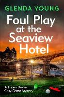 Book Cover for Foul Play at the Seaview Hotel by Glenda Young