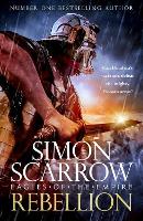 Book Cover for Rebellion (Eagles of Empire 22) by Simon Scarrow