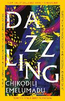 Book Cover for Dazzling by Chikodili Emelumadu