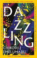 Book Cover for Dazzling  by Chikodili Emelumadu