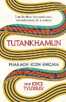 Book Cover for TUTANKHAMUN by Joyce Tyldesley