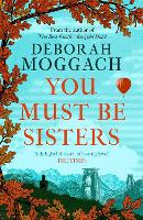 Book Cover for You Must Be Sisters by Deborah Moggach