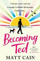 Book Cover for Becoming Ted by Matt Cain