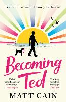 Book Cover for Becoming Ted by Matt Cain