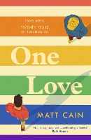 Book Cover for One Love by Matt Cain