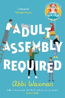 Book Cover for Adult Assembly Required by Abbi Waxman