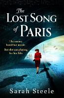 Book Cover for The Lost Song of Paris by Sarah Steele