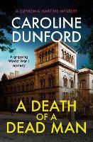 Book Cover for A Death of a Dead Man (Euphemia Martins Mystery 17) by Caroline Dunford