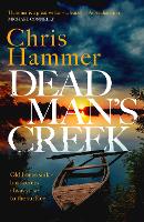 Book Cover for Dead Man's Creek by Chris Hammer