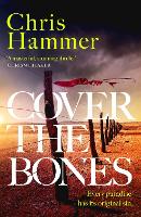 Book Cover for Cover the Bones by Chris Hammer