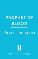 Book Cover for Prophet of Blood by Peter Tremayne