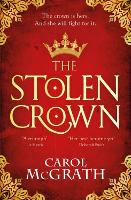 Book Cover for The Stolen Crown by Carol McGrath