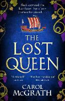 Book Cover for The Lost Queen by Carol McGrath