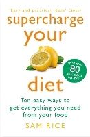 Book Cover for Supercharge Your Diet by Sam Rice