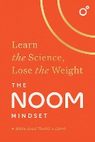 Book Cover for The Noom Mindset by Noom Inc.