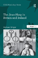 Book Cover for The Jews-Harp in Britain and Ireland by Michael Wright