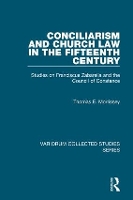 Book Cover for Conciliarism and Church Law in the Fifteenth Century by Thomas E. Morrissey