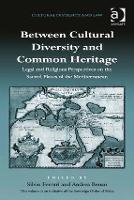 Book Cover for Between Cultural Diversity and Common Heritage by Silvio Ferrari