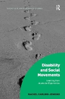 Book Cover for Disability and Social Movements by Rachel CarlingJenkins