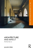 Book Cover for Architecture and Affect by Lilian Chee