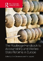 Book Cover for The Routledge Handbook to Accountability and Welfare State Reforms in Europe by Tom (University of Oslo, Norway) Christensen