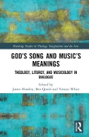 Book Cover for God’s Song and Music’s Meanings by James Hawkey