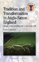 Book Cover for Tradition and Transformation in Anglo-Saxon England by Dr Susan Oosthuizen