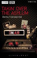 Book Cover for Takin' Over the Asylum by Donna Franceschild