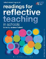 Book Cover for Readings for Reflective Teaching in Schools by Professor Andrew (IOE, UCL's Faculty of Education and Society, University College London, UK) Pollard