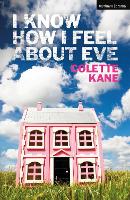 Book Cover for I Know How I Feel About Eve by Colette Kane