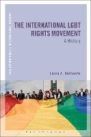 Book Cover for The International LGBT Rights Movement by Professor Laura A Oklahoma State University, USA Belmonte