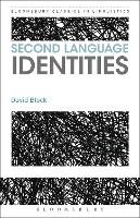 Book Cover for Second Language Identities by David (University of Lleida, Spain) Block