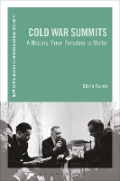 Book Cover for Cold War Summits by Chris George Washington University, USA Tudda