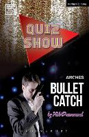 Book Cover for Quiz Show and Bullet Catch by Rob Drummond