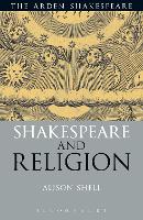 Book Cover for Shakespeare and Religion by Professor Alison University College London, UK Shell