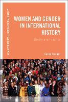 Book Cover for Women and Gender in International History by Karen SUNY Empire State College, USA Garner