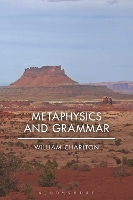 Book Cover for Metaphysics and Grammar by William Charlton