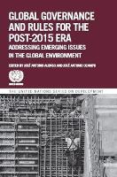 Book Cover for Global governance and rules for the post-2015 era by United Nations: Department of Economic and Social Affairs