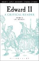 Book Cover for Edward II: A Critical Reader by Dr Kirk University of North Carolina at Charlotte, USA Melnikoff