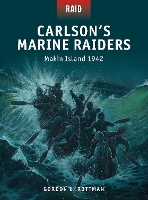 Book Cover for Carlson’s Marine Raiders by Gordon L. Rottman