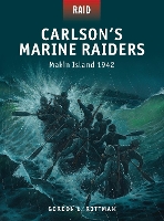 Book Cover for Carlson’s Marine Raiders by Gordon L Rottman