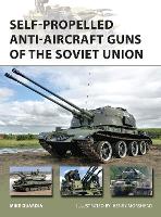 Book Cover for Self-Propelled Anti-Aircraft Guns of the Soviet Union by Mike Guardia