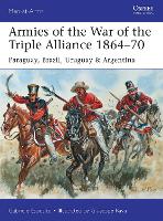 Book Cover for Armies of the War of the Triple Alliance 1864–70 by Gabriele Esposito